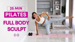 25 min Pilates Sculpt Workout with Weights | Full Body