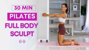 30 min Pilates Sculpt Workout with Weights | Full Body Strength