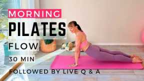 Morning Pilates Flow: Wake Up Your Entire Body | 30 Min Morning Pilates