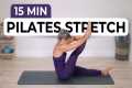 15 Min Morning Pilates Stretch | Full 