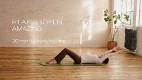 Pilates Flow To Feel Amazing - Move, Open & Strengthen | 20 Minute Full Body Routine