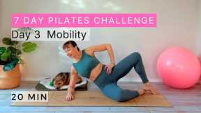 Day 3 | 20-Minute Pilates | Mobility & Ease