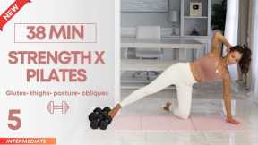 38 min Strength x Pilates for Glutes, Thighs, Back | Intermediate Workout