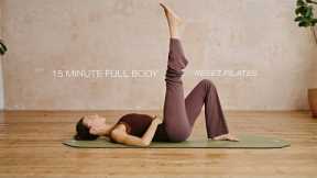 15 Minute Full Body Reset Pilates | Lottie Murphy Pilates