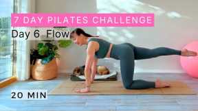 Day 6 | 20-Minute Pilates | Flow & Gentle Energy