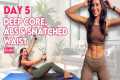 Day 5 | FREE Abs & Fat Burn