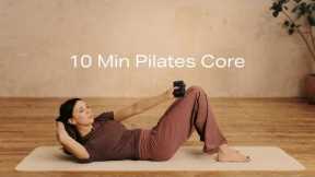 Pilates Core in 10 Mins | Lottie Murphy Pilates