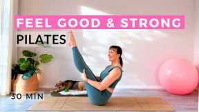 Feel Good Strong Mat Pilates | 30 Minute Full-Body At Home Pilates Workout
