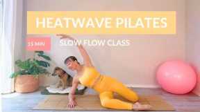HEATWAVE PILATES | 15 Min Slow Flow Pilates