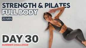 Day 30 | The Ultimate 20 Min Pilates Sculpt for Summer with Lilly Sabri | Free Summer Challenge