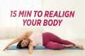 This 15-Minute Flow Realigns Your