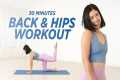 30 Minutes Back & Hips Workout |